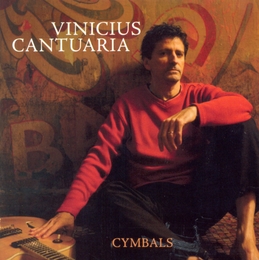 Image du média "CYMBALS de Vinicius CANTUARIA"