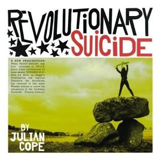 Couverture REVOLUTIONARY SUICIDE de Julian COPE