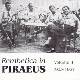 Image du média "REMBETICA IN PIRAEUS VOLUME II, 1933-1937"