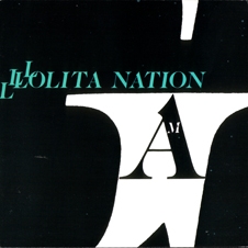 Image du média "LOLITA NATION (+BONUS) de GAME THEORY"