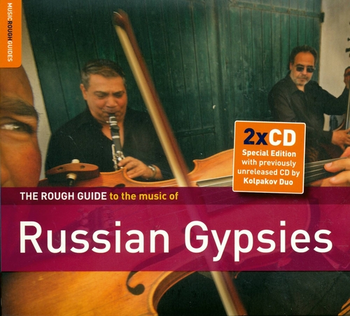 Couverture ROUGH GUIDE TO THE MUSIC OF RUSSIAN GYPSIES (+ BONUS CD)