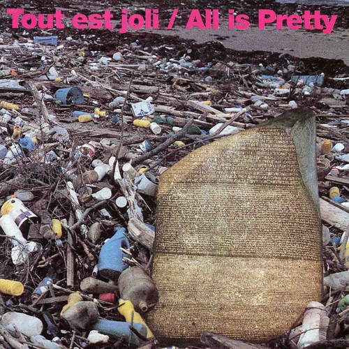 Couverture TOUT EST JOLI/ALL IS PRETTY de TOUT EST JOLI/ALL IS PRETTY