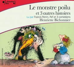 Image du média "LE MONSTRE POILU (ET 3 AUTRES HISTOIRES) de Henriette BICHONNIER"