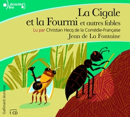 Image du média "LA CIGALE ET LA FOURMI (ET AUTRES FABLES) de Jean de LA FONTAINE"