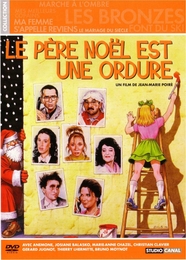 Image du média "LE PÈRE NOËL EST UNE ORDURE de Jean-Marie POIRÉ"