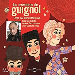 Image du média "LES AVENTURES DE GUIGNOL de Éric HERBETTE"