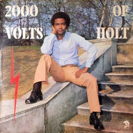 Image du média "2000 VOLTS OF HOLT de John HOLT"