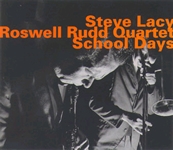 Couverture SCHOOL DAYS de Steve LACY/ROSWELL RUDD QUARTET