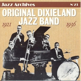 Image du média "ORIGINAL DIXIELAND JAZZ BAND (1921-1936) de ORIGINAL DIXIELAND JAZZ BAND"