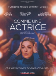 Image du média "COMME UNE ACTRICE de Sébastien BAILLY"