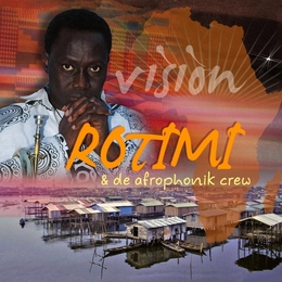 Image du média "VISION de ROTIMI & DE AFROPHONIK CREW"