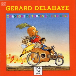 Image du média "CHANSONS DE TOUTES LES COULEURS de Gérard DELAHAYE"