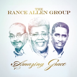 Image du média "AMAZING GRACE de THE RANCE ALLEN GROUP"