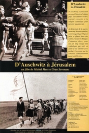 Image du média "D'AUSCHWITZ À JÉRUSALEM de Michel MEES"