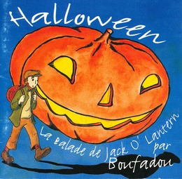 Image du média "HALLOWEEN : LA BALADE DE JACK O' LANTERN de BOUFADOU"