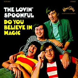 Image du média "DO YOU BELIEVE IN MAGIC de THE LOVIN' SPOONFUL"