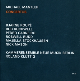 Image du média "CONCERTOS de Michael MANTLER"