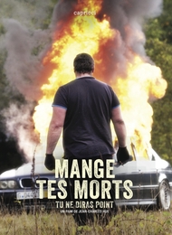 Image du média "MANGE TES MORTS - TU NE DIRAS POINT de Jean-Charles HUE"