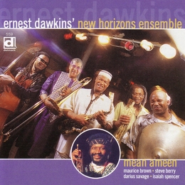 Image du média "MEAN AMEEN de Ernest DAWKINS' NEW HORIZONS ENSEMBLE"