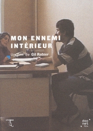 Image du média "MON ENNEMI INTÉRIEUR de Gil RABIER"