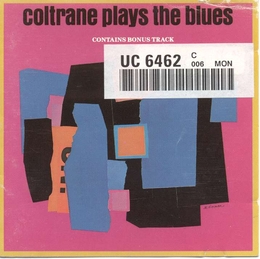 Image du média "COLTRANE PLAYS THE BLUES de John COLTRANE"