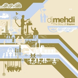 Image du média "THE STORY OF ESPION de DJ MEHDI"