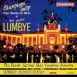 Image du média "CHAMPAGNE GALOP: POLKAS, MAZURKAS & VALSES de Hans Christian LUMBYE"