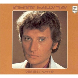 Image du média "DERRIÈRE L'AMOUR (EDITION LIMITÉE) - COFFRET de Johnny HALLYDAY"