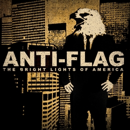 Image du média "BRIGHT LIGHTS OF AMERICA de ANTI-FLAG"