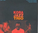 Image du média "KORA JAZZ TRIO PART TWO de KORA JAZZ TRIO"