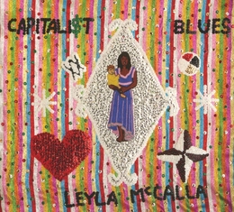 Image du média "CAPITALIST BLUES de Leyla MCCALLA"