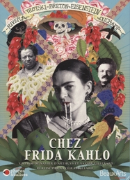 Image du média "CHEZ FRIDA KAHLO de Xavier D'ARTHUYS"