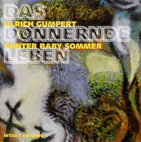 Couverture DAS DONNERNDE LEBEN de Ulrich GUMPERT & GÜNTER BABY SOMMER