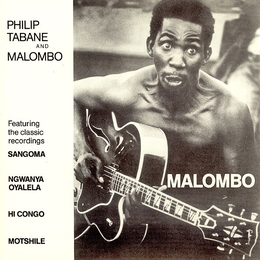 Image du média "MALOMBO de Philip TABANE AND MALOMBO"