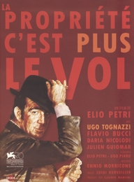 Image du média "LA PROPRIÉTÉ C'EST PLUS LE VOL de Elio PETRI"