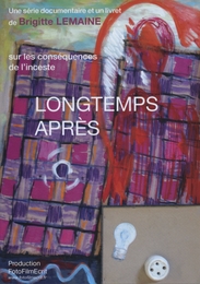 Image du média "LONGTEMPS APRÈS de Brigitte LEMAINE"