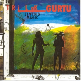 Image du média "LIVING MAGIC de Trilok GURTU"