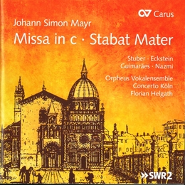 Image du média "MISSA IN C / STABAT MATER de Giovanni Simone MAYR"