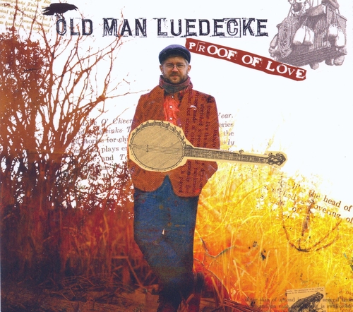 Couverture PROOF OF LOVE de OLD MAN LUEDECKE