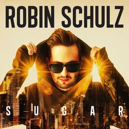 Image du média "SUGAR de Robin SCHULZ"