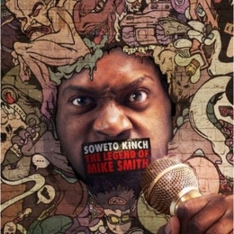 Image du média "THE LEGEND OF MIKE SMITH de SOWETO KINCH"