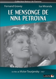 Image du média "LE MENSONGE DE NINA PETROVNA de Viktor TOURJANSKY"