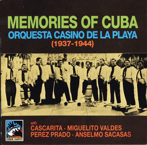 Couverture MEMORIES OF CUBA de ORQUESTA CASINO DE LA PLAYA