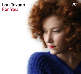 Image du média "FOR YOU de Lou TAVANO"