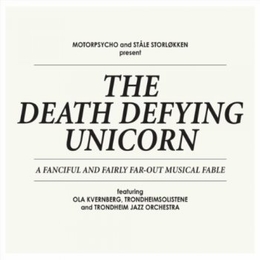 Image du média "THE DEATH DEFYING UNICORN de MOTORPSYCHO AND STALE STORLOKEN"