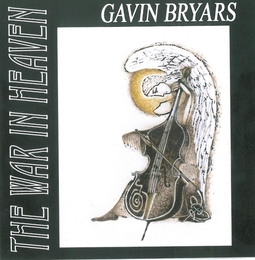 Image du média "THE WAR IN HEAVEN de Gavin BRYARS"