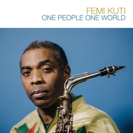 Image du média "ONE PEOPLE ONE WORLD de Femi KUTI"