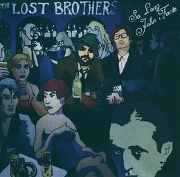 Image du média "SO LONG JOHN TATE de THE LOST BROTHERS"