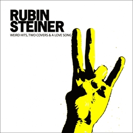 Image du média "WEIRD HITS, TWO COVERS & A LOVE SONG de Rubin STEINER"