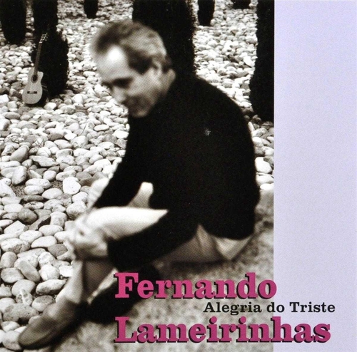 Couverture ALEGRIA DO TRISTE de Fernando LAMEIRINHAS